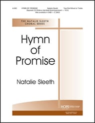 Hymn of Promise Two-Part Mixed choral sheet music cover Thumbnail